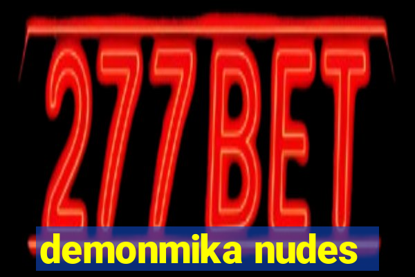 demonmika nudes